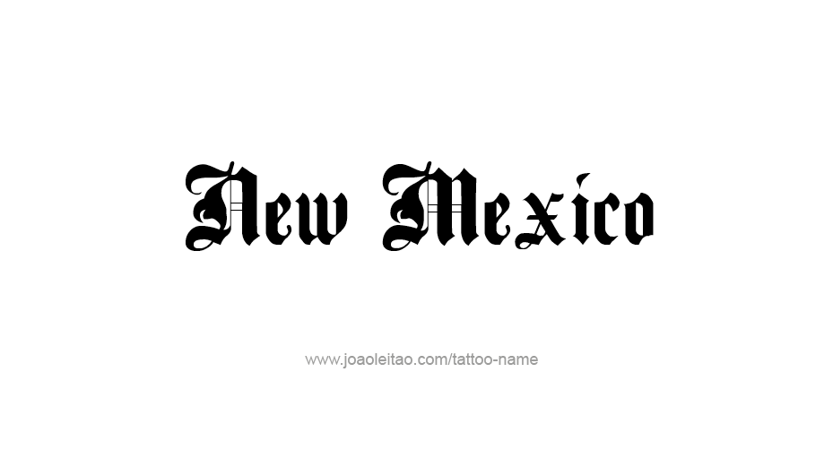 Tattoo Design USA State Name New Mexico