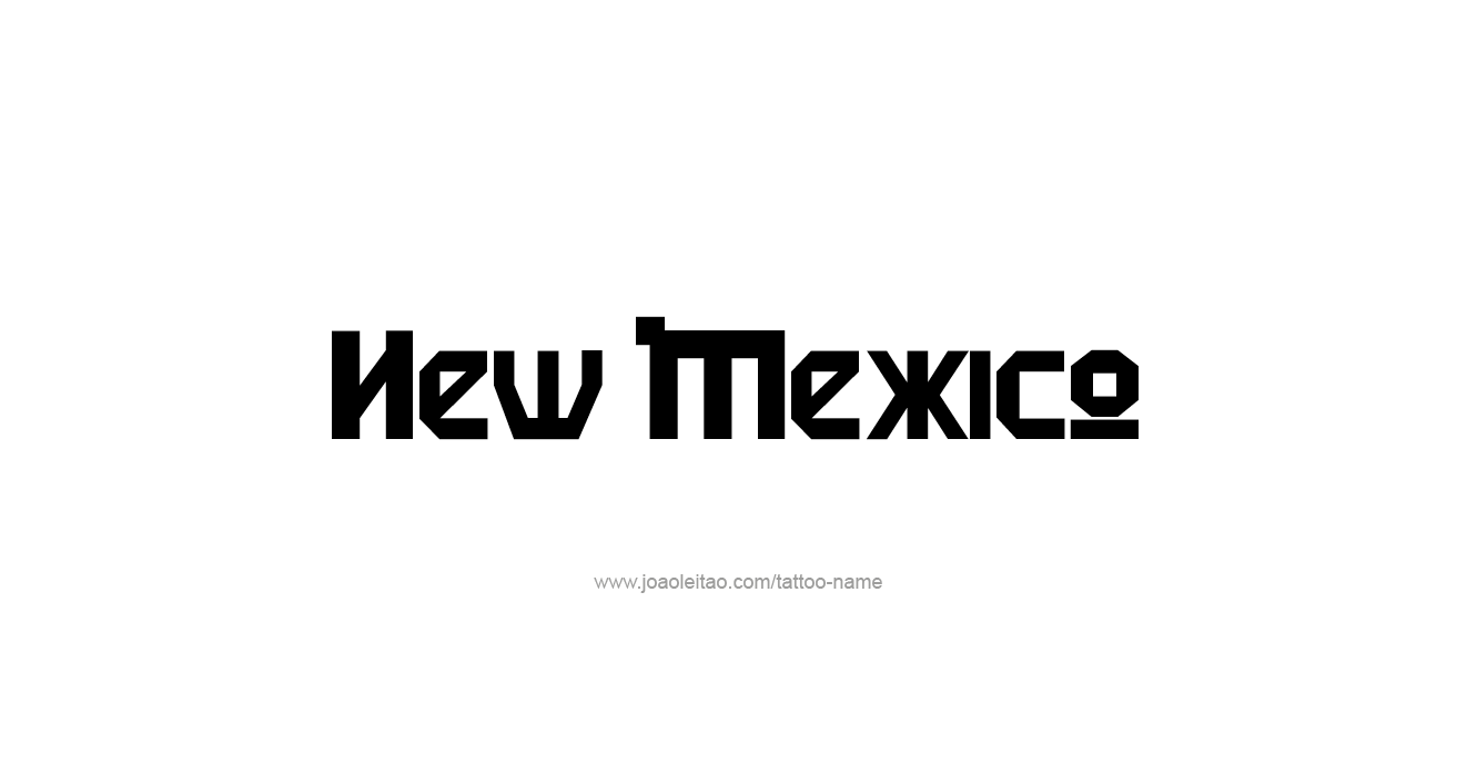 Tattoo Design USA State Name New Mexico