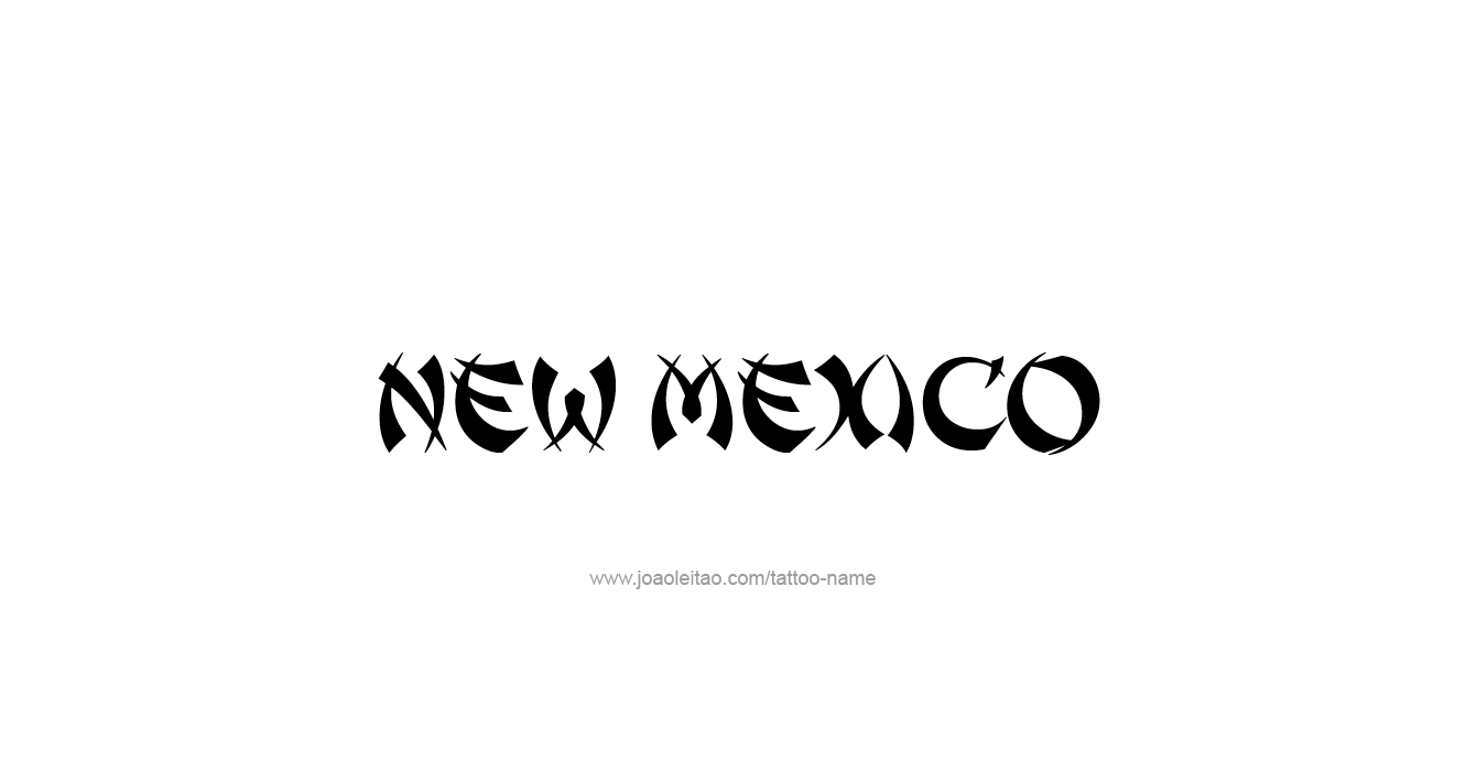 Tattoo Design USA State Name New Mexico