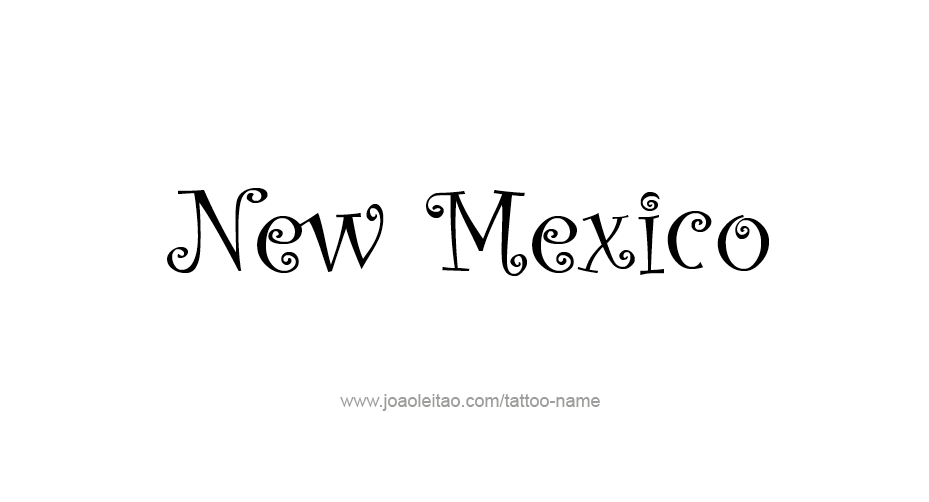 Tattoo Design USA State Name New Mexico