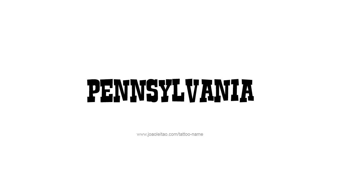 Tattoo Design USA State Name Pennsylvania