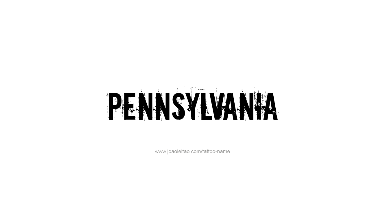 Tattoo Design USA State Name Pennsylvania