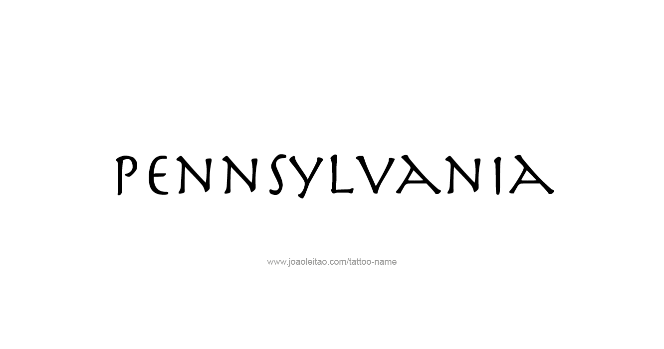 Tattoo Design USA State Name Pennsylvania