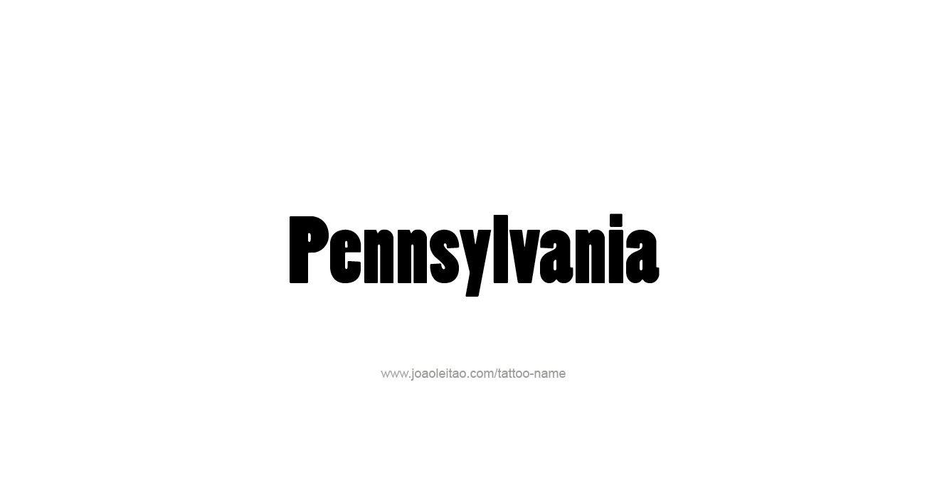 Tattoo Design USA State Name Pennsylvania