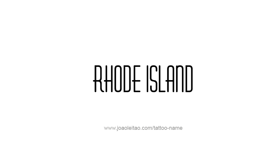 Tattoo Design USA State Name Rhode Island