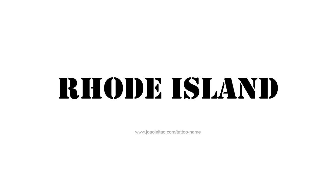 Tattoo Design USA State Name Rhode Island