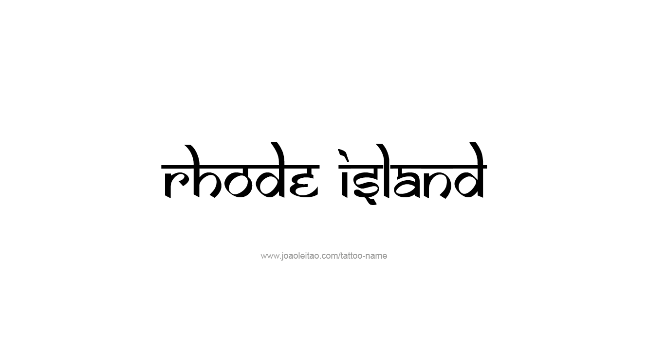 Tattoo Design USA State Name Rhode Island