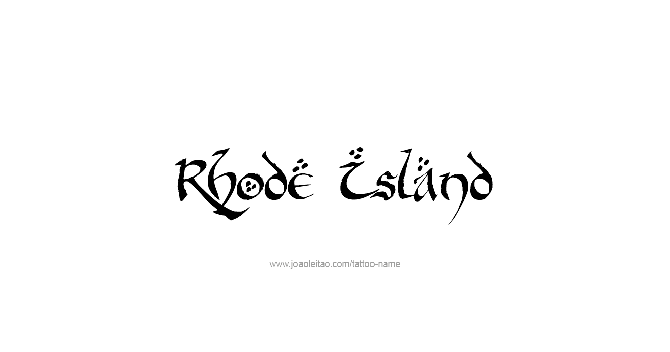 Tattoo Design USA State Name Rhode Island