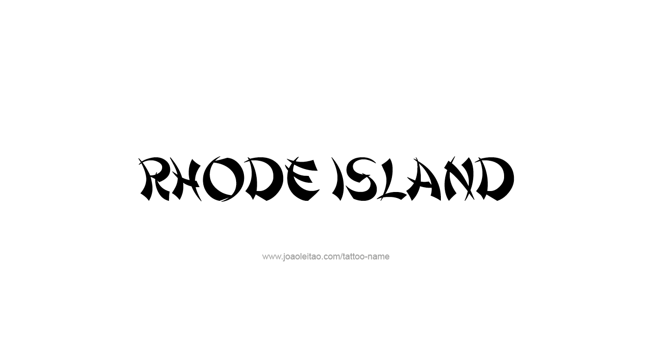 Tattoo Design USA State Name Rhode Island