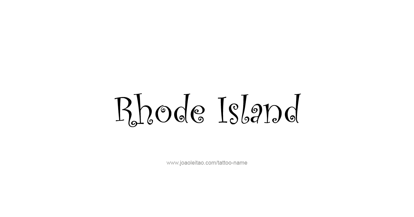 Tattoo Design USA State Name Rhode Island