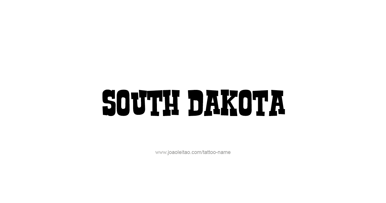 Tattoo Design USA State Name South Dakota