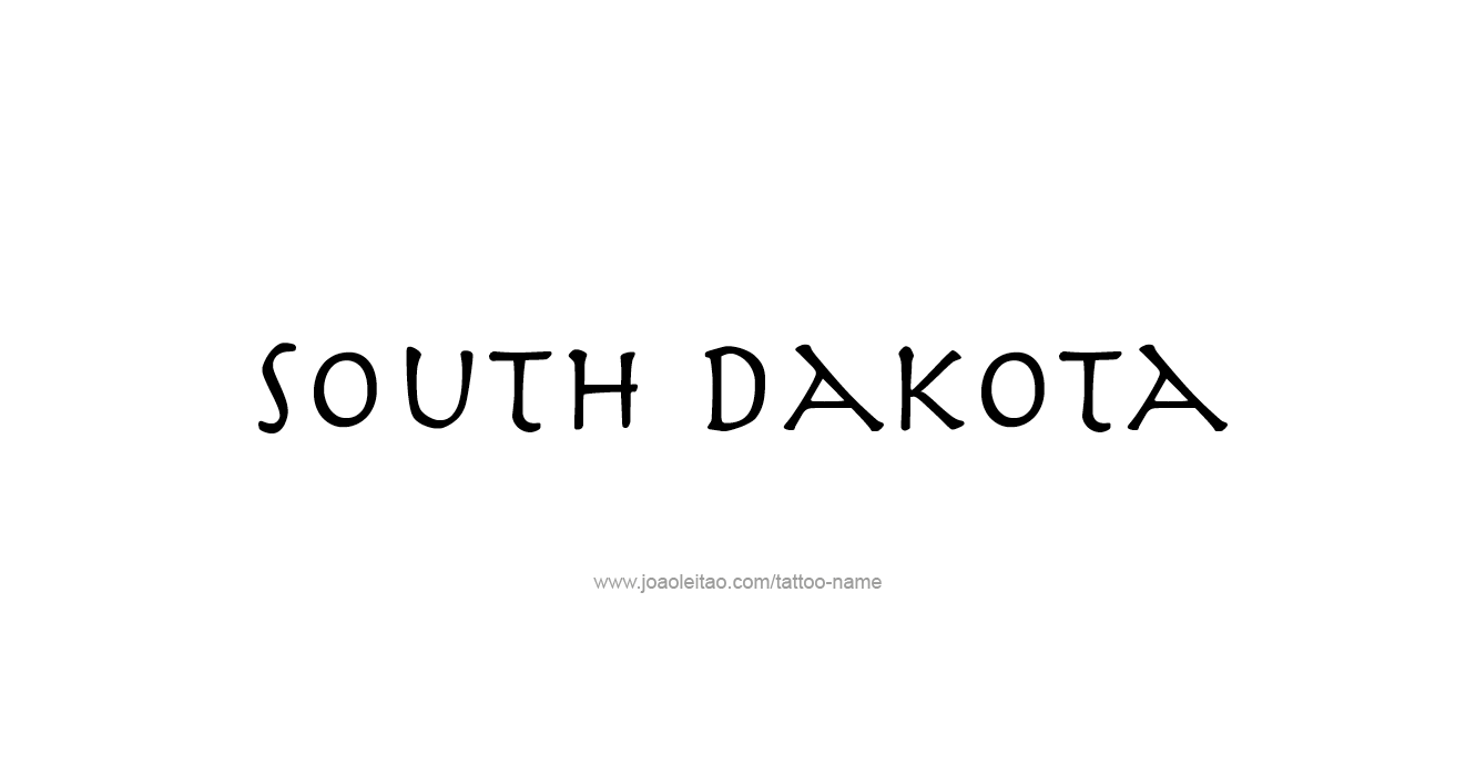 Tattoo Design USA State Name South Dakota