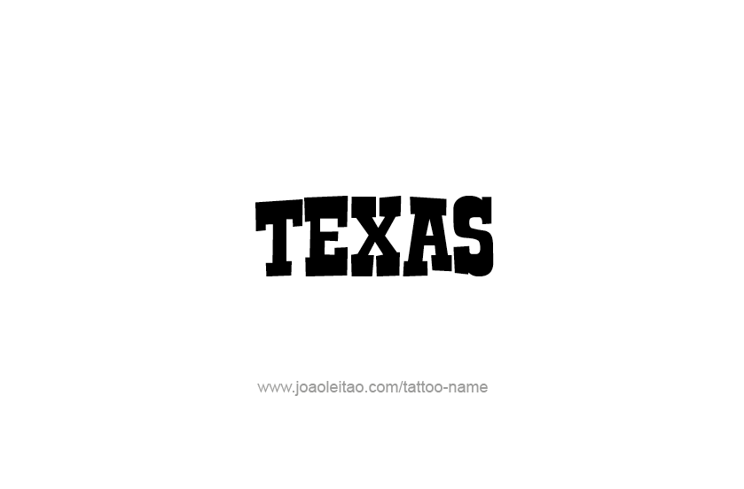 Tattoo Design USA State Name Texas