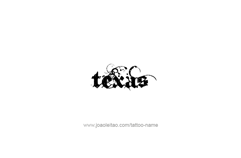 Tattoo Design USA State Name Texas