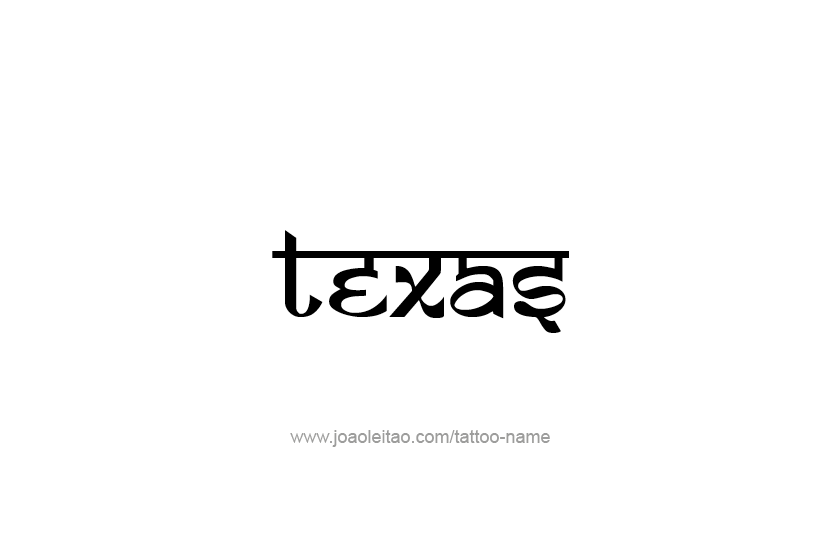 Tattoo Design USA State Name Texas