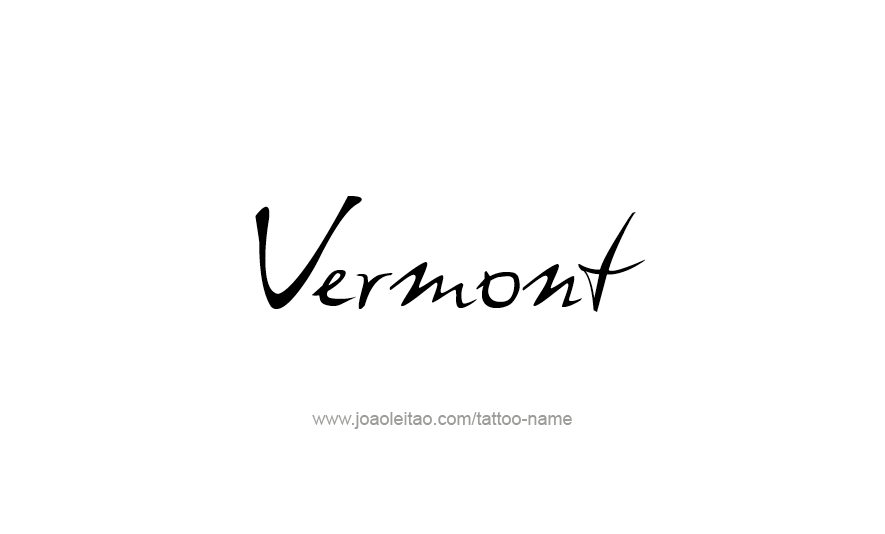 Tattoo Design USA State Name Vermont