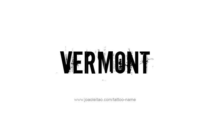 Tattoo Design USA State Name Vermont