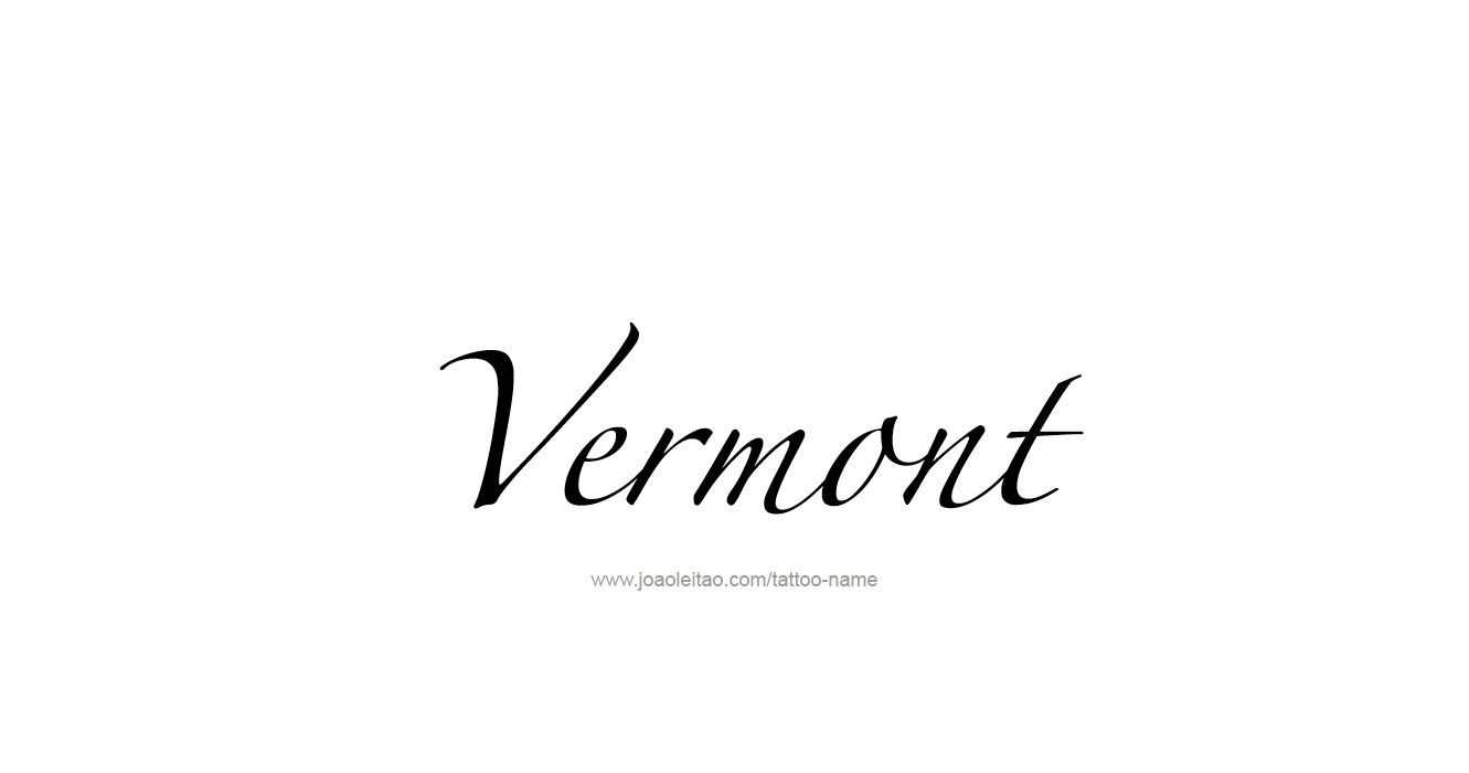 Tattoo Design USA State Name Vermont