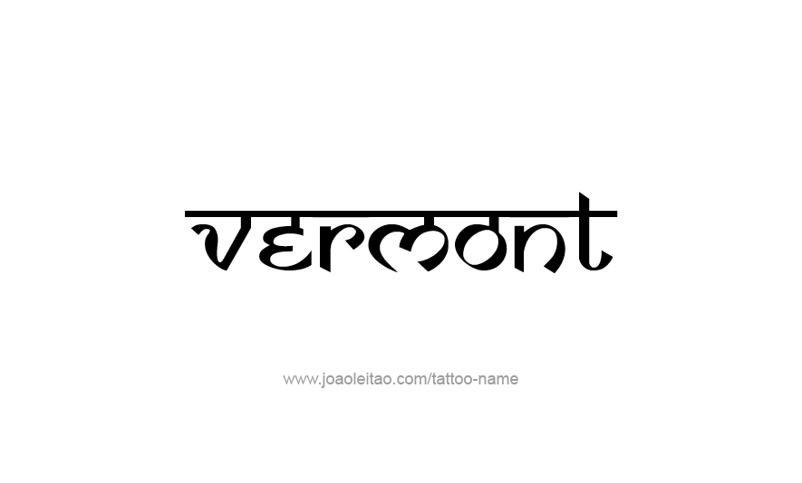 Tattoo Design USA State Name Vermont