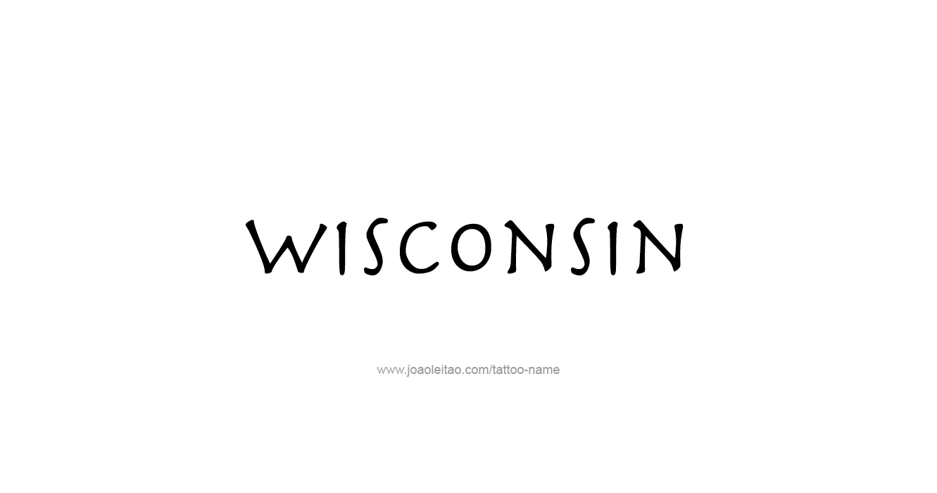 Tattoo Design USA State Name Wisconsin