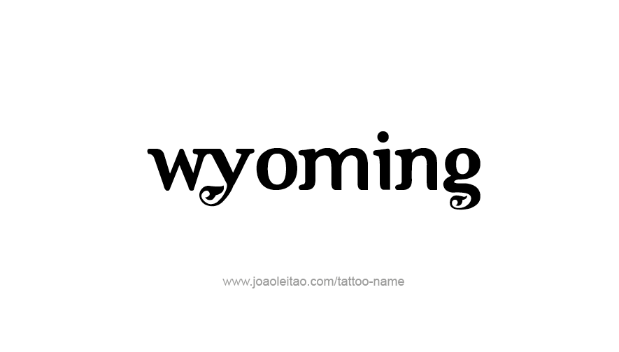 Tattoo Design USA State Name Wyoming