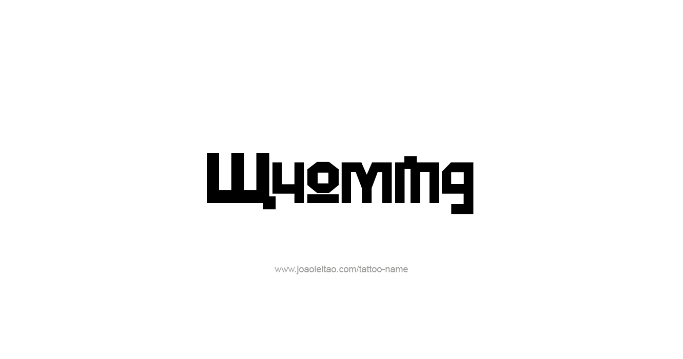 Tattoo Design USA State Name Wyoming