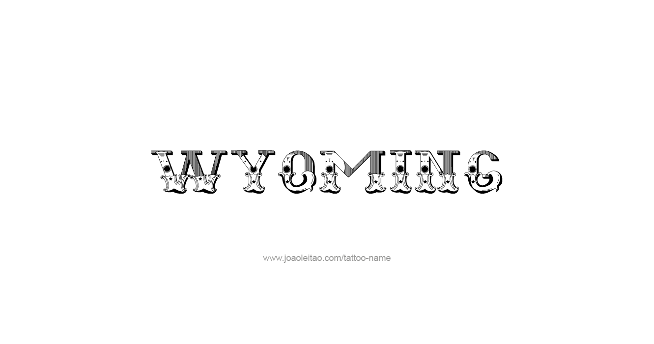 Tattoo Design USA State Name Wyoming