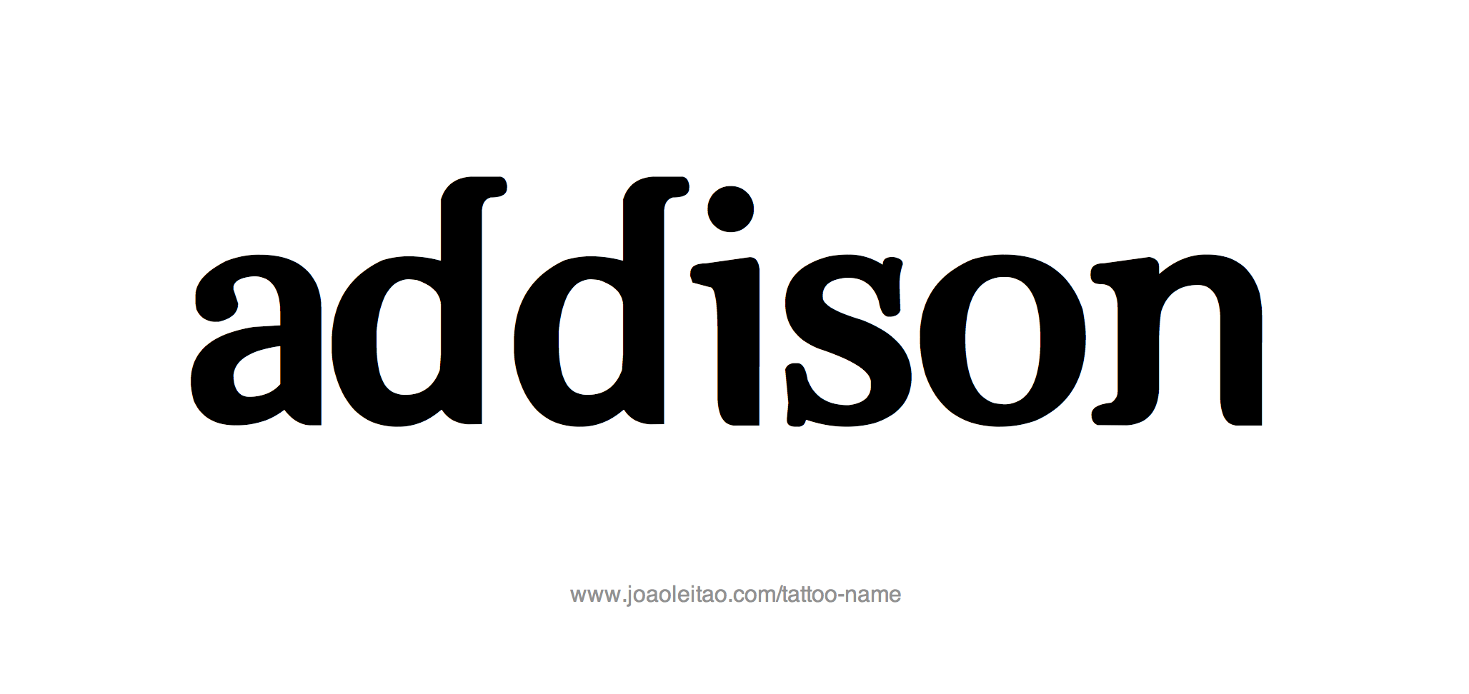 Tattoo Design Name Addison 