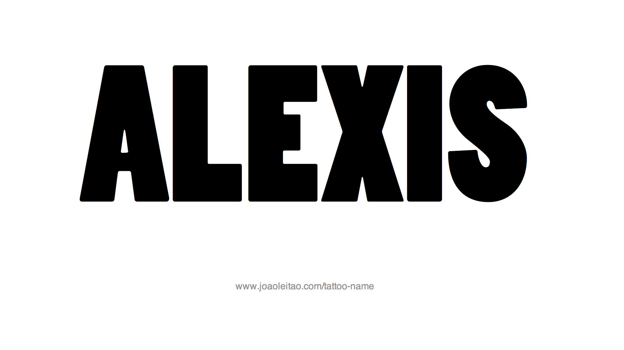 Tattoo Design Name Alexis 