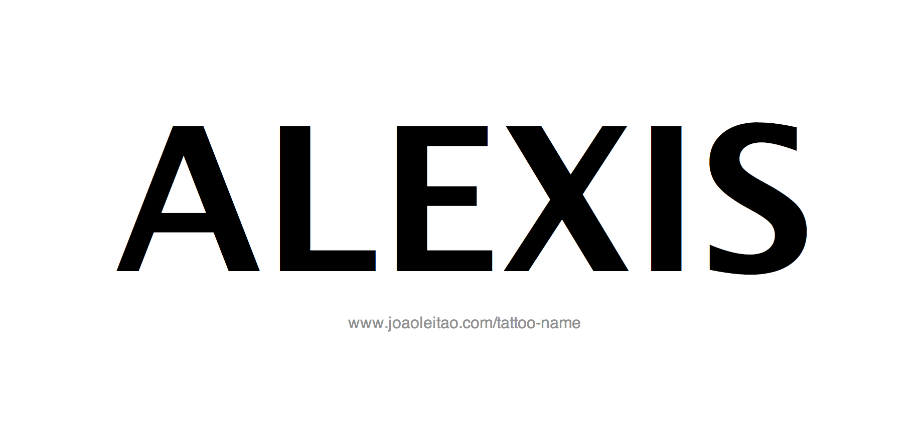 Tattoo Design Name Alexis 