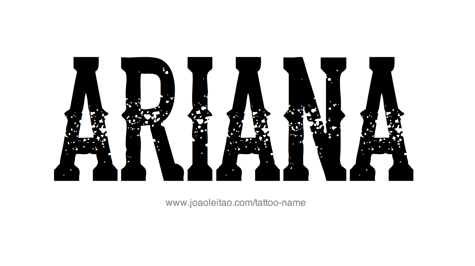 Ariana Name Tattoo Designs