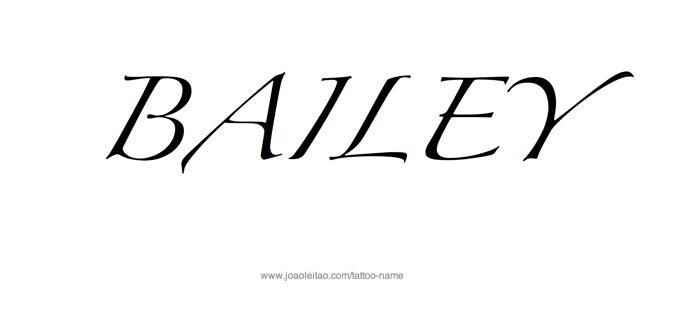 Tattoo Design Name Bailey 