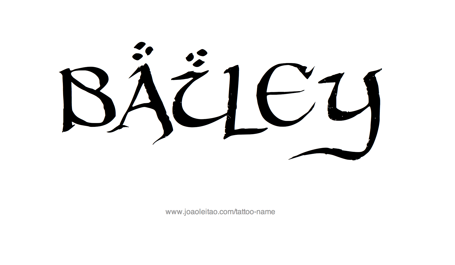 Tattoo Design Name Bailey 