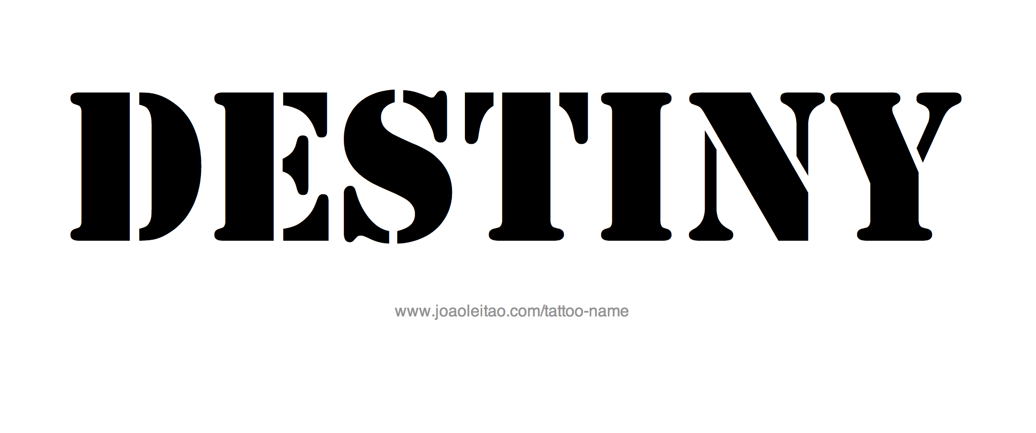 Tattoo Design Name Destiny 