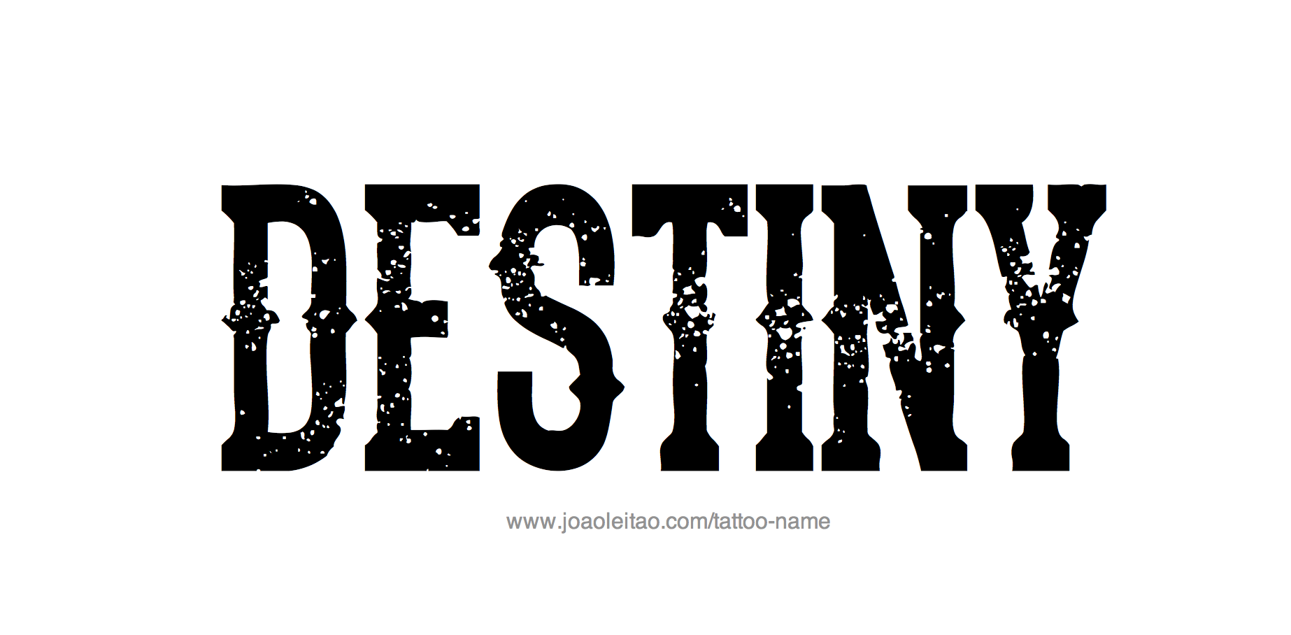 Tattoo Design Name Destiny 