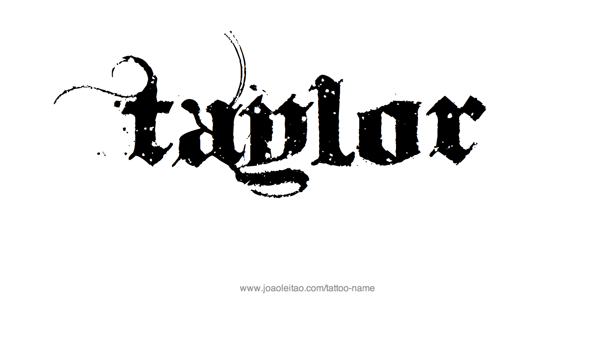 Tattoo Design Name Taylor 