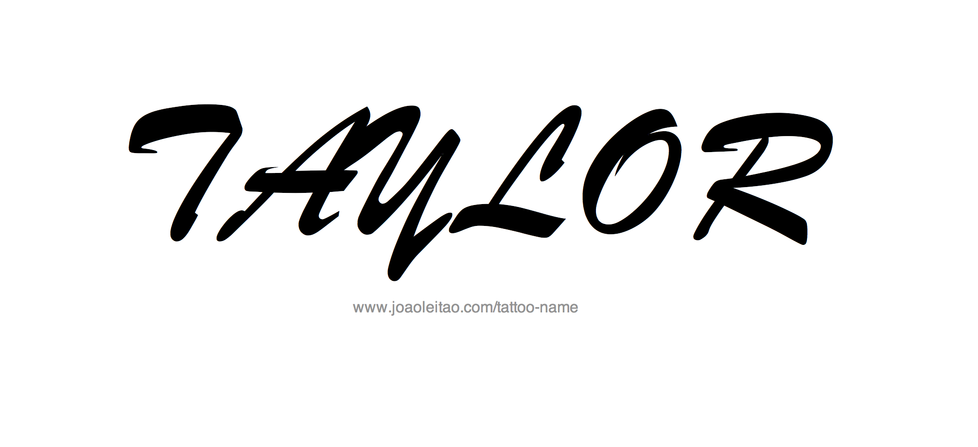 Tattoo Design Name Taylor 