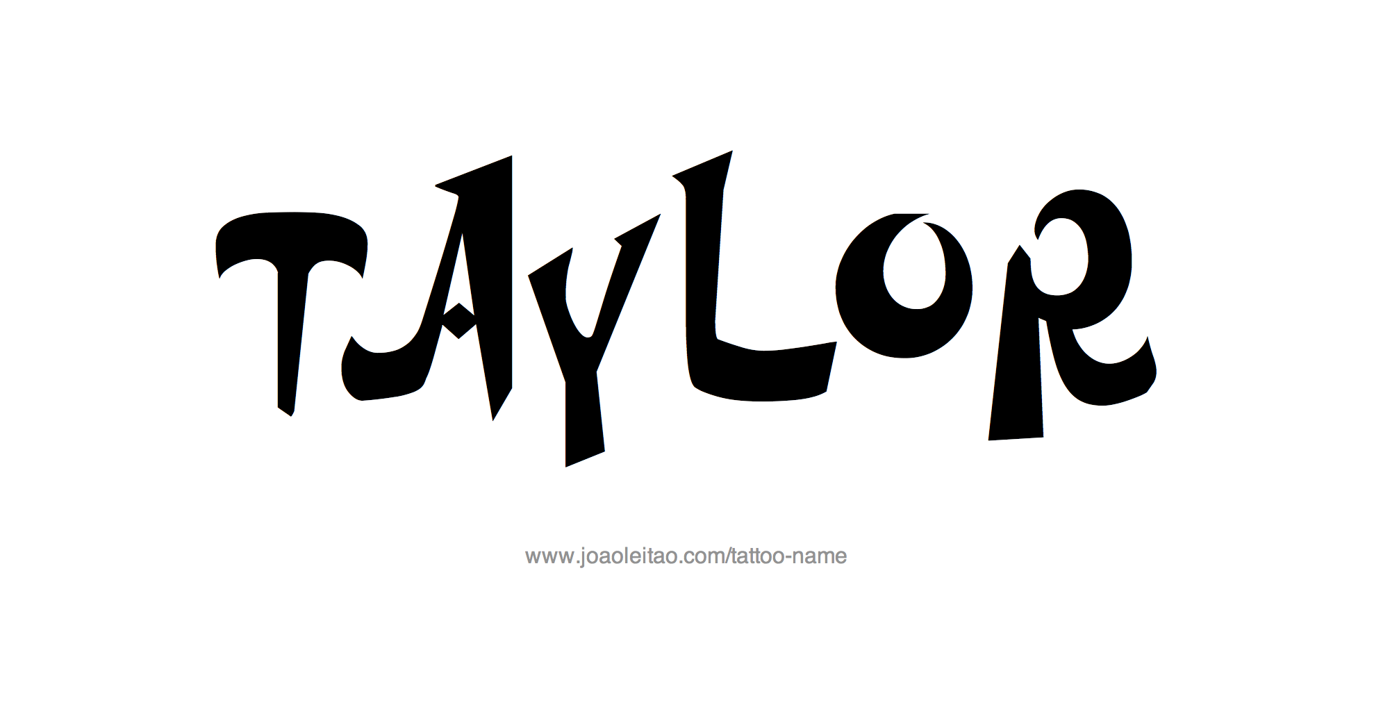 Tattoo Design Name Taylor 
