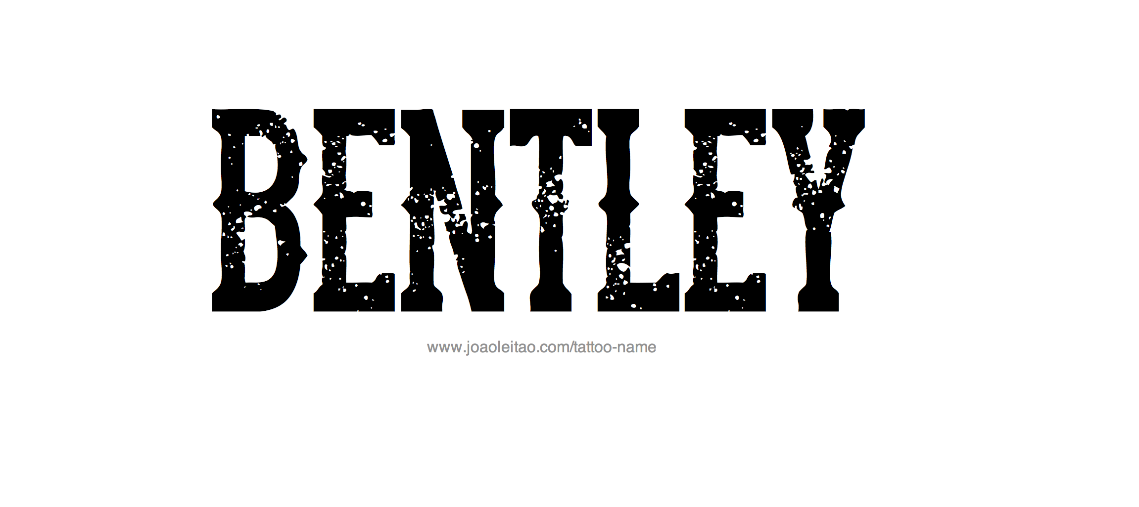 Tattoo Design Name Bentley