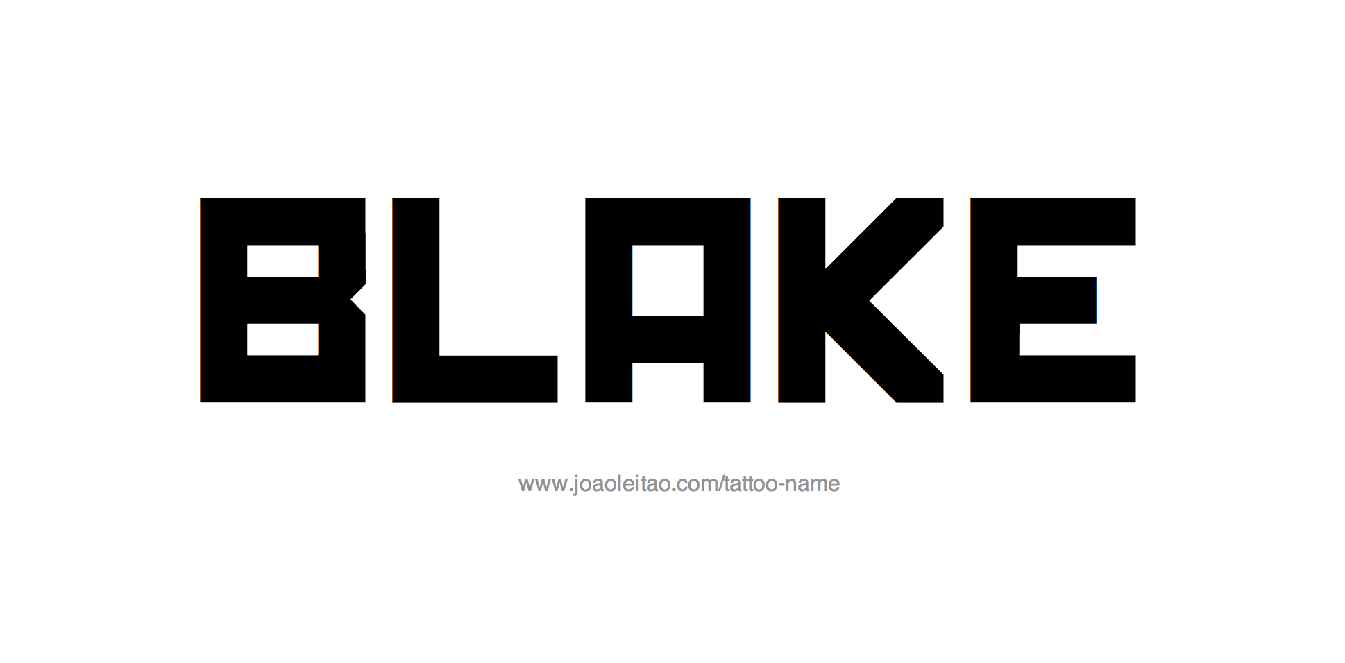 Tattoo Design Name Blake