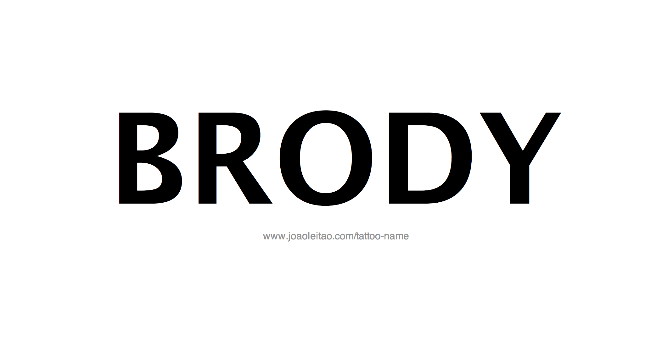 Tattoo Design Name Brody