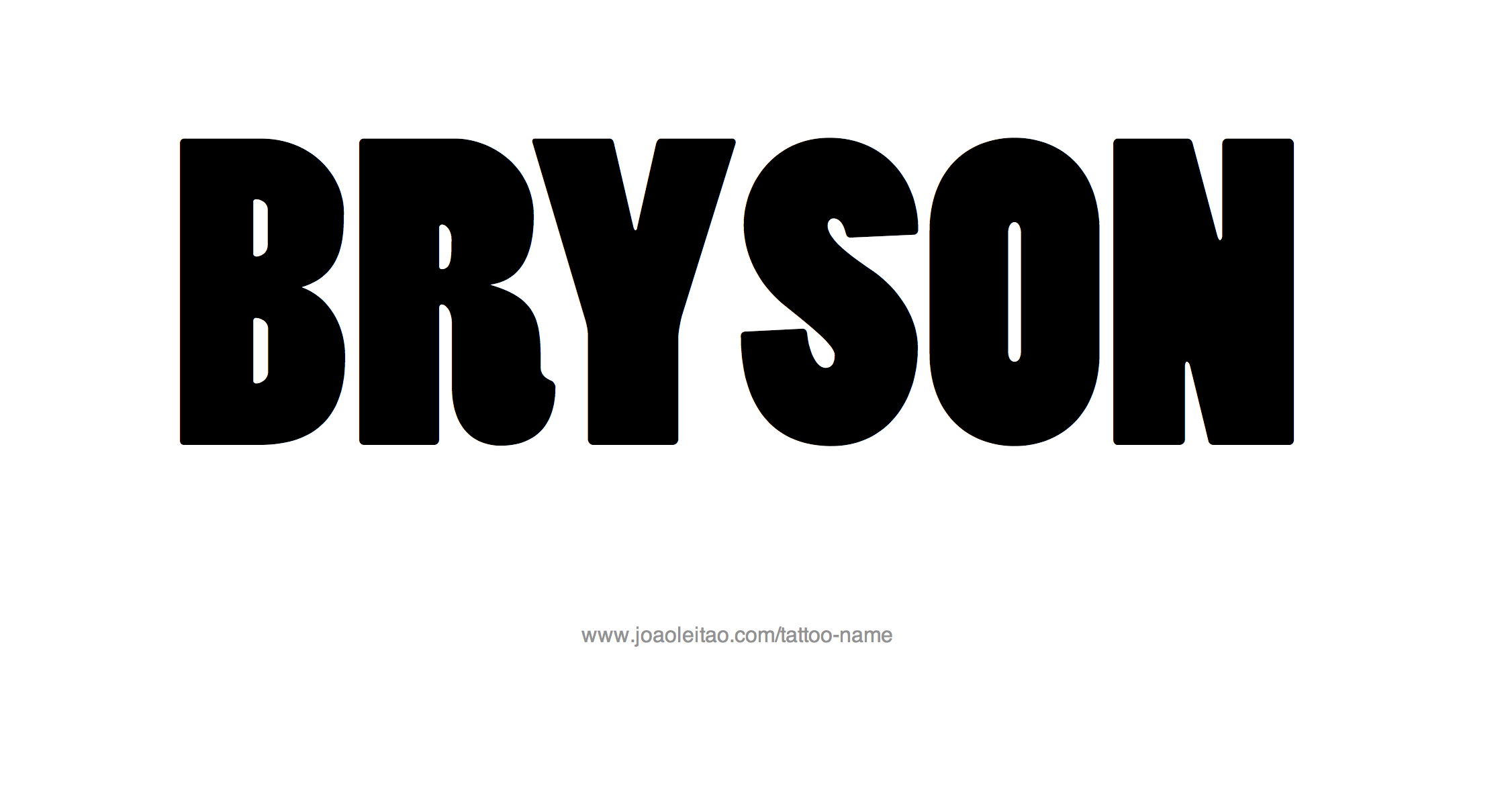 Tattoo Design Name Bryson