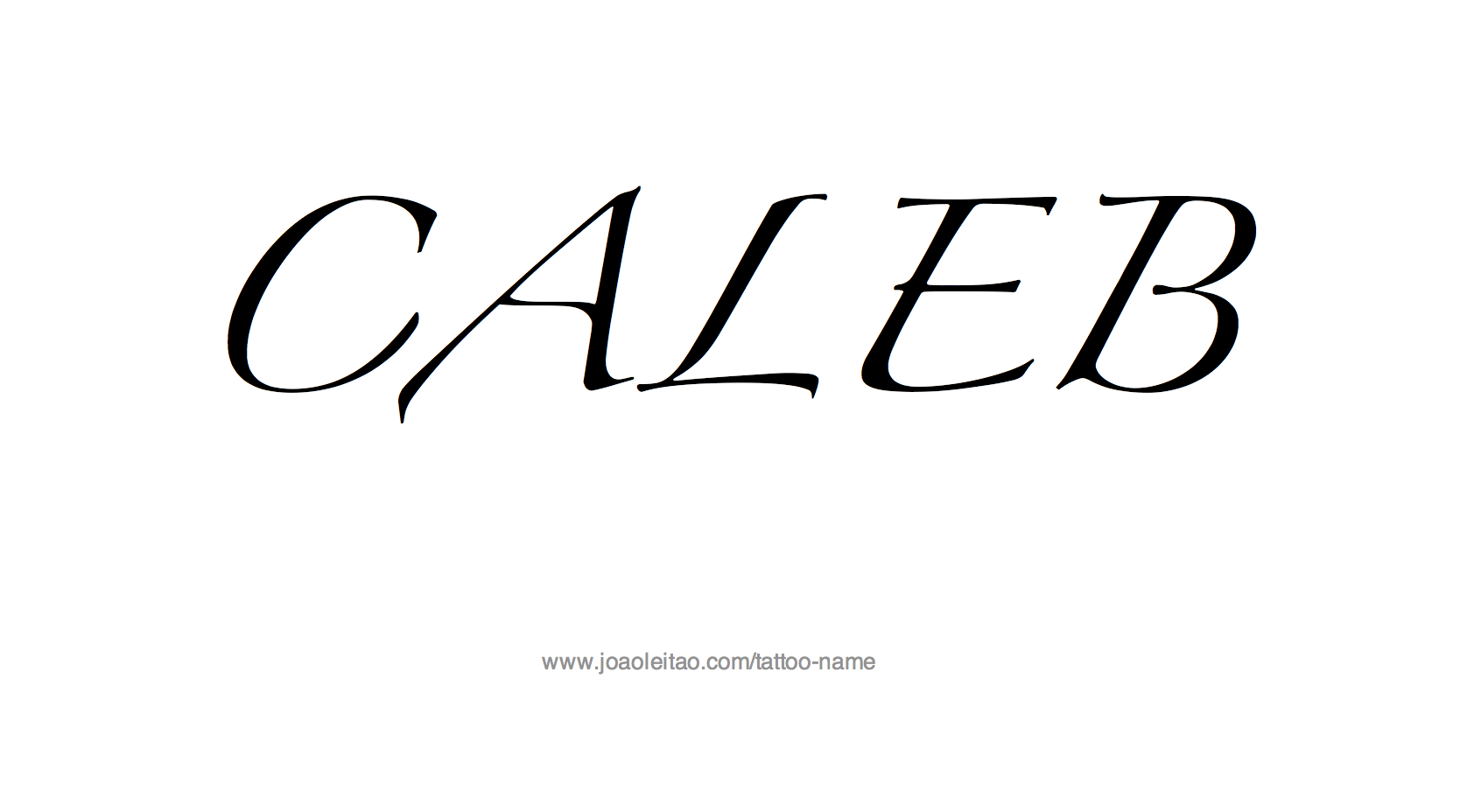 Tattoo Design Name Caleb