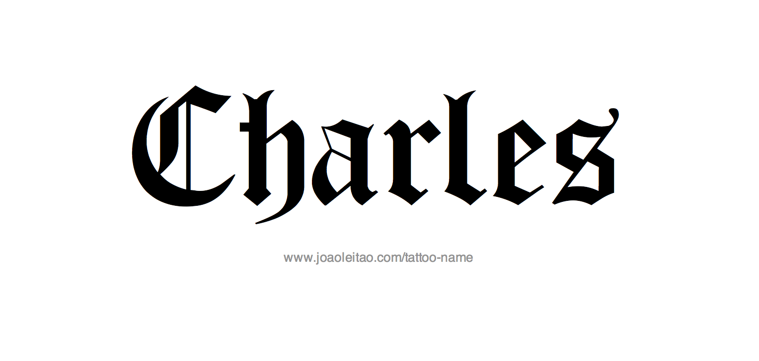 Tattoo Design Name Charles