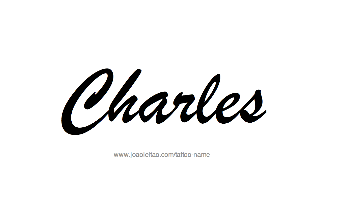 Charles Name Tattoo Designs