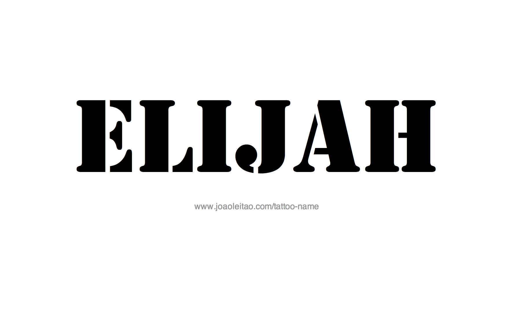 Tattoo Design Name Elijah