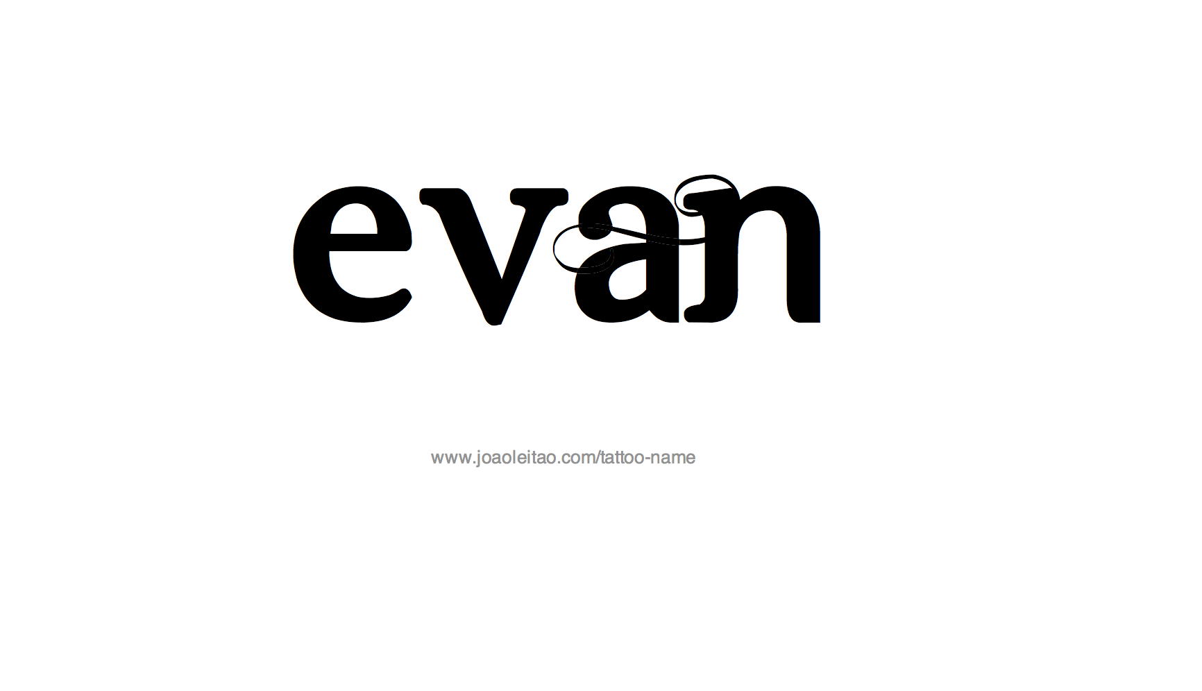 Tattoo Design Name Evan