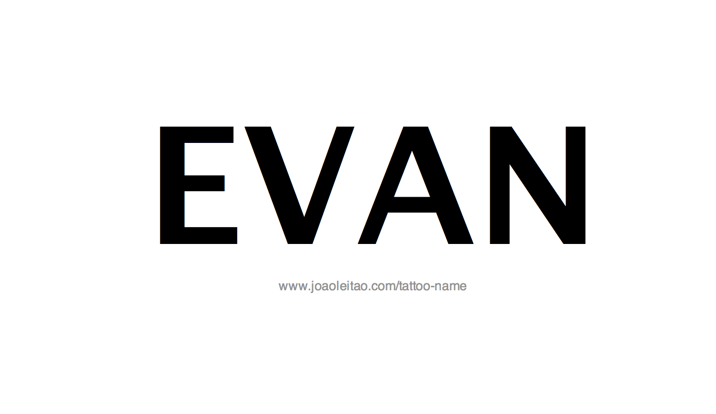 Tattoo Design Name Evan