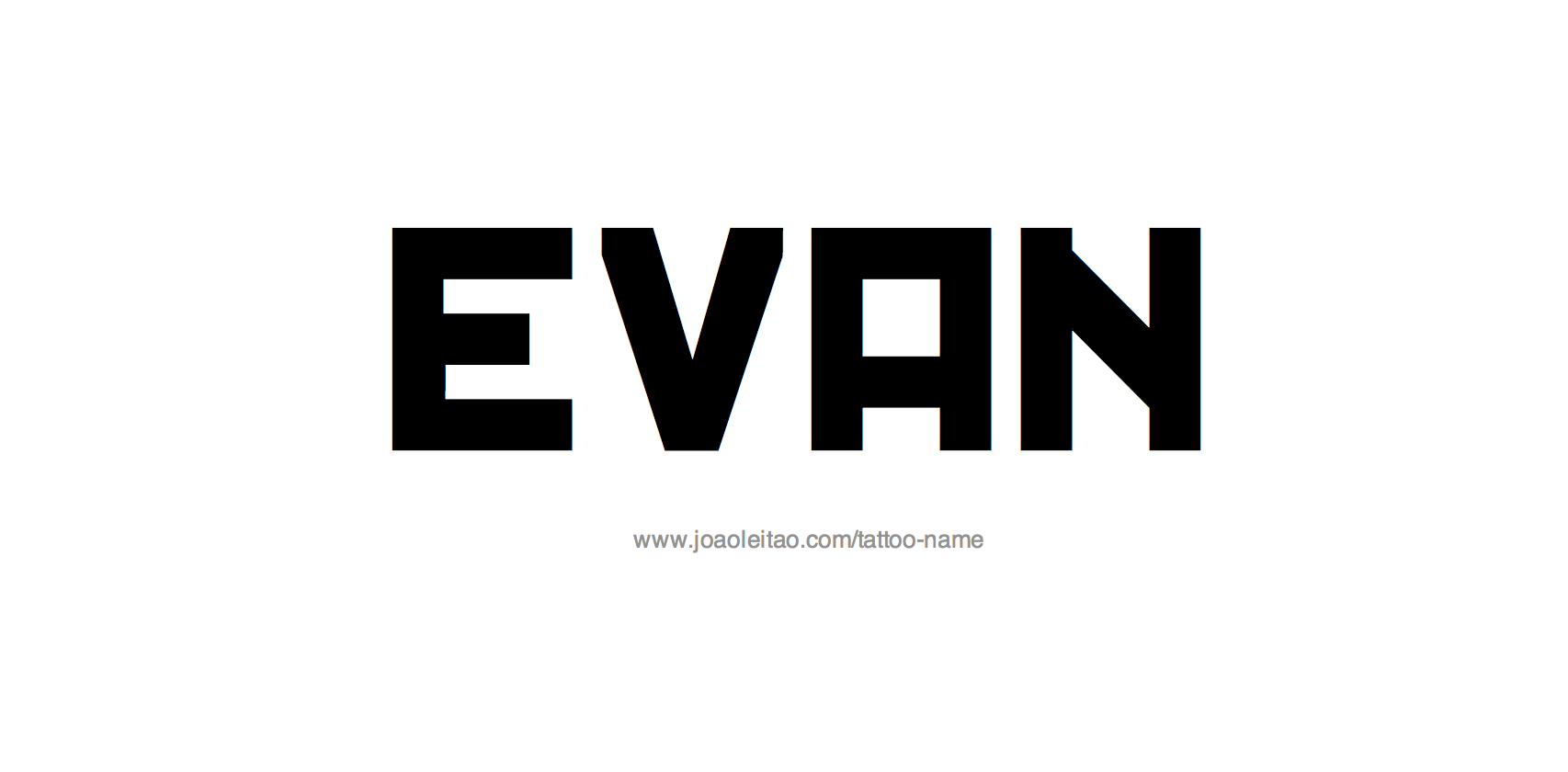 Tattoo Design Name Evan