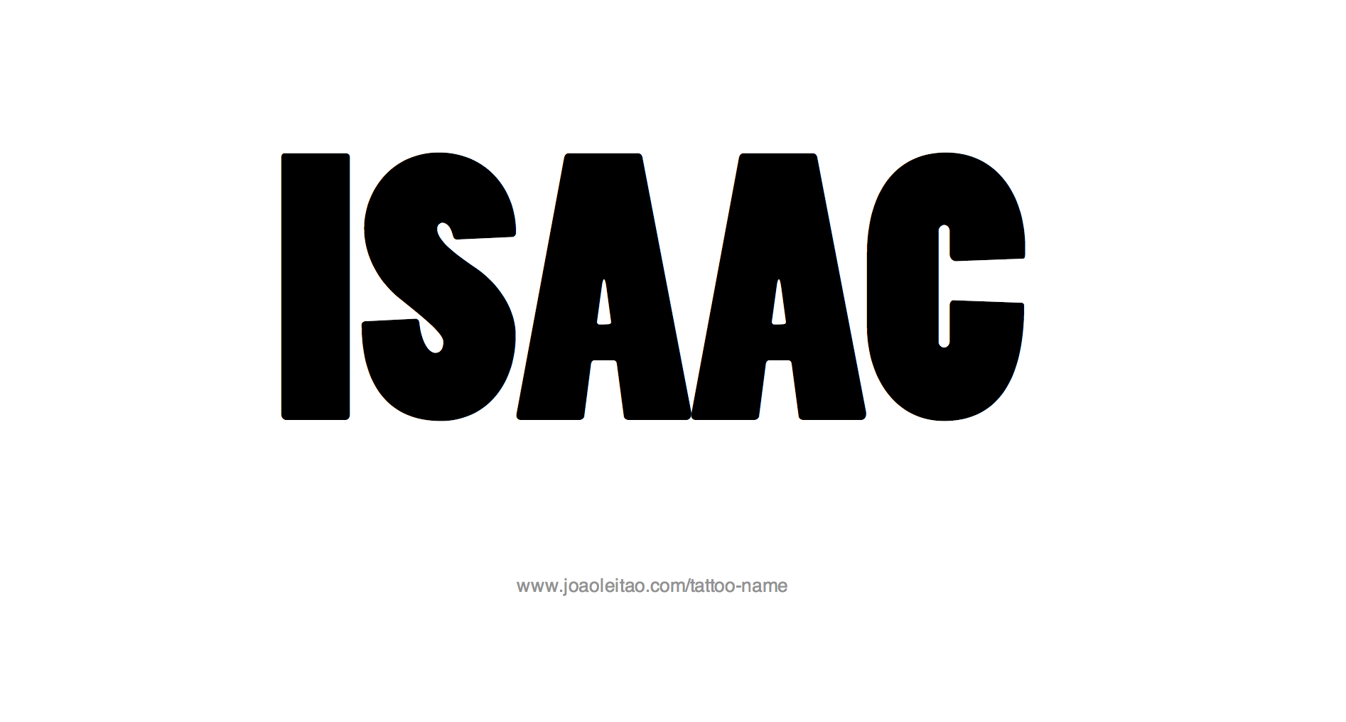 Tattoo Design Name Isaac